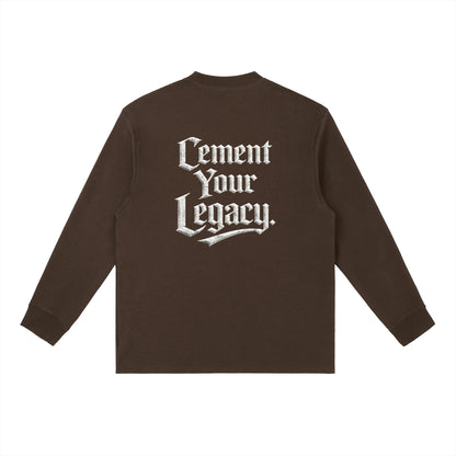 Cement Your Legacy Essential Long-Sleeve